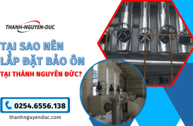 为什么要在 Thanh Nguyen Duc 安装隔热层？